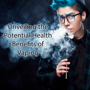Unveiling the Potential Health Benefits of Vaping